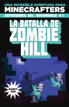 MINECRAFT LA BATALLA DE ZOMBIE HILL