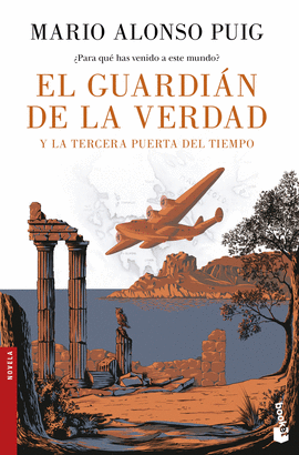 GUARDIÁN DE LA VERDAD Y LA TERCERA PUERTA DEL TIEMPO