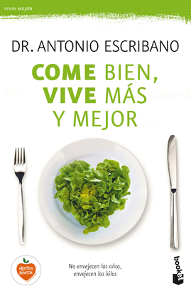 COME BIEN VIVE MÁS Y MEJOR
