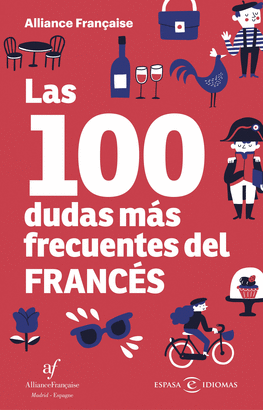 100 DUDAS MÁS FRECUENTES DEL FRANCÉS LAS