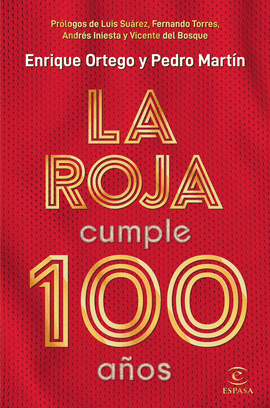 ROJA CUMPLE 100 AÑOS LA