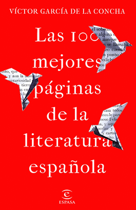 GRANDES PAGINAS DE LA LITERATURA ESPAÑOLA