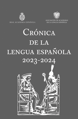 CRONICA DE LA LENGUA ESPAÑOLA 2023 2024