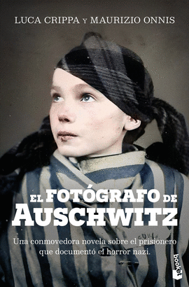 FOTOGRAFO DE AUSCHWITZ EL