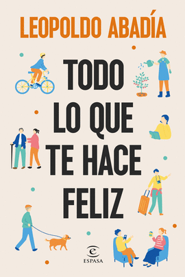 TODO LO QUE TE HACE FELIZ