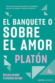 BANQUETE O SOBRE EL AMOR EL