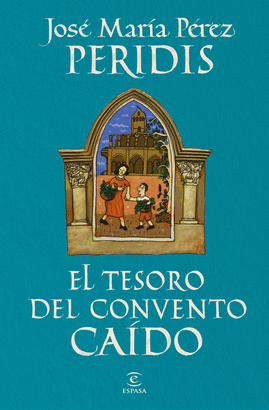TESORO DEL CONVENTO CAIDO EL