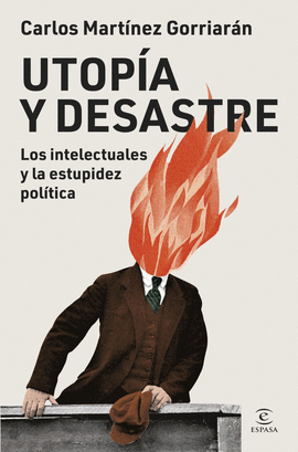 UTOPIA Y DESASTRE