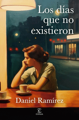 DIAS QUE NO EXISTIERON LOS