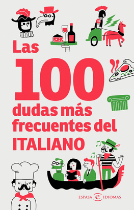 100 DUDAS MAS FRECUENTES DEL ITALIANO LAS