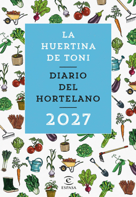 DIARIO DEL HORTELANO 2027