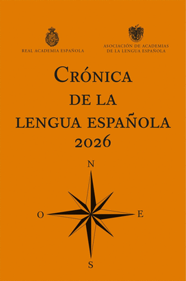 CRONICA DE LA LENGUA ESPAÑOLA 2026