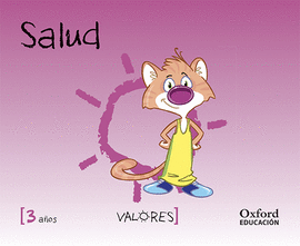 VALORES 3 AÑOS  EDUCACION PARA LA SALUD