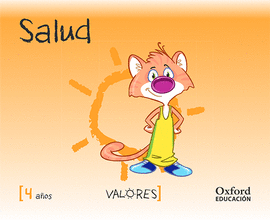 VALORES 4 AÑOS EDUCACION PARA LA SALUD 4 AÑOS 2014