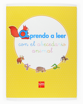 APRENDO A LEER CON EL ABECEDARIO ANIMAL 1 CICLO PRIMARIA