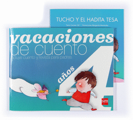 VACACIONES DE CUENTO 4 AÑOS 2008