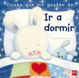 COSAS QUE ME GUSTAN DE IR A DORMIR