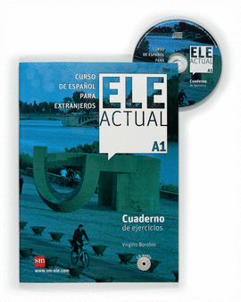 ELE ACTUAL A1 CUADERNO DE EJERCICIOS + CD AUDIO
