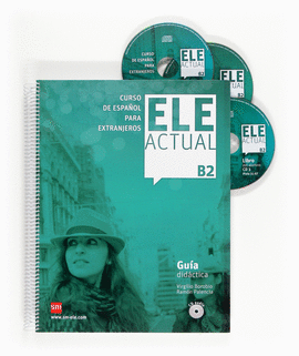ELE ACTUAL B2 GUÍA DIDÁCTICA + CD AUDIO