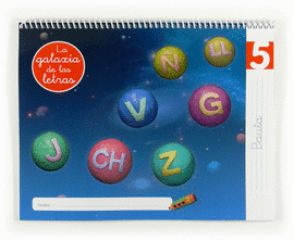 GALAXIA DE LAS LETRAS 5 PAUTA LECTOESCRITURA 5 AÑOS 2012