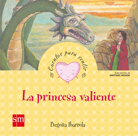 PRINCESA VALIENTE