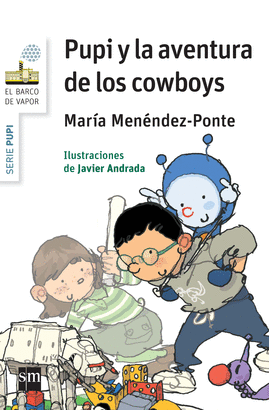 PUPI Y LA AVENTURA DE LOS COWBOYS N 01