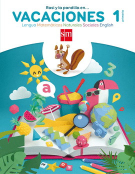 RASI Y LA PANDILLA EN VACACIONES 1 PRIMARIA