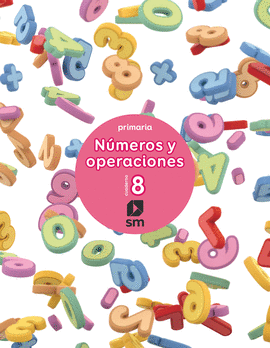 NUMEROS Y OPERACIONES 8 CUADERNO PRIMARIA 2017