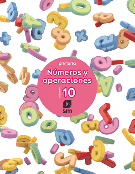 NUMEROS Y OPERACIONES 10 CUADERNO PRIMARIA 2017
