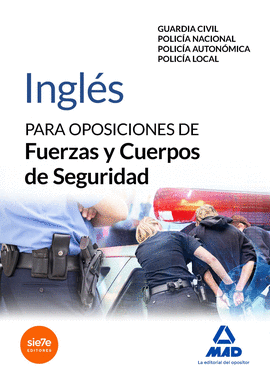 INGLES PARA OPOSICIONES DE FUERZAS Y CUERPOS DE SEGURIDAD
