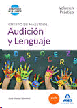 AUDICION Y LENGUAJE CUERPO DE MAESTROS VOLUMEN PRACTICO