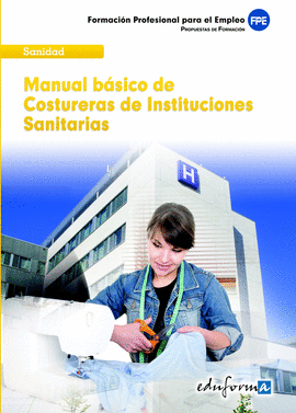 MANUAL BASICO DE COSTURERAS DE INSTITUCIONES SANITARIAS