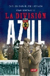 ATLAS ILUSTRADO DE LA DIVISION AZUL