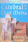CONSTRUYE ESTA CATEDRAL DE LA EDAD MEDIA