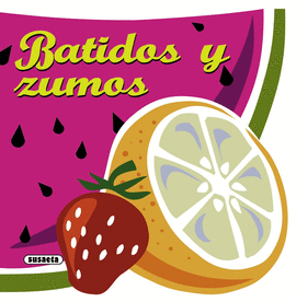 BATIDOS Y ZUMOS