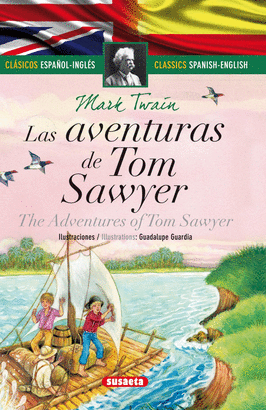 AVENTURAS TOM SAWYER / THE ADVENTURES OF TOM SAWYER LAS