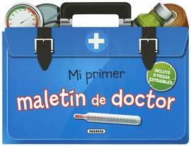 MI PRIMER MALETIN DE DOCTOR