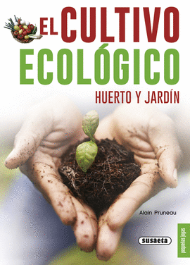 CULTIVO ECOLÓGICO EL