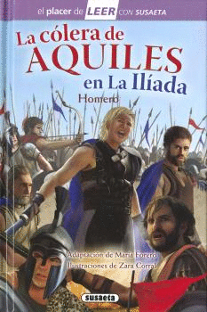 COLERA DE AQUILES EN LA ILIADA LA
