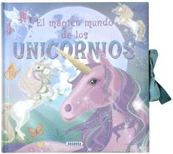 MAGICO MUNDO DE LOS UNICORNIOS EL