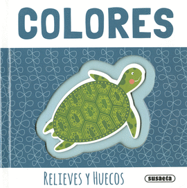 COLORES RELIEVES Y HUECOS