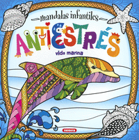 VIDA MARINA MANDALAS INFANTILES ANTIESTRES