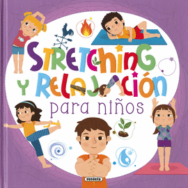STRETCHING Y RELAJACION PARA NIÑOS
