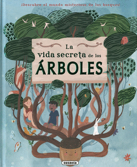 VIDA SECRETA DE LOS ARBOLES LA