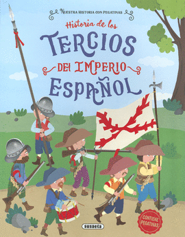 HISTORIA DE LOS TERCIOS DEL IMPERIO ESPAÑOL