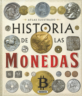 HISTORIA DE LAS MONEDAS DESDE LA PREHISTORIA A LA ACTUALIDAD