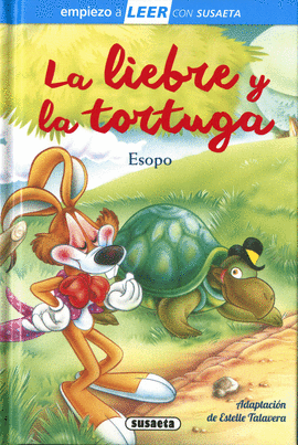 LIEBRE LA Y LA TORTUGA
