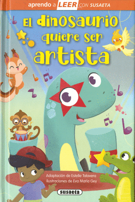 DINOSAURIO QUIERE SER ARTISTA EL