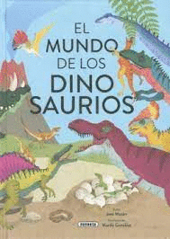 MUNDO DE LOS DINOSAURIOS EL