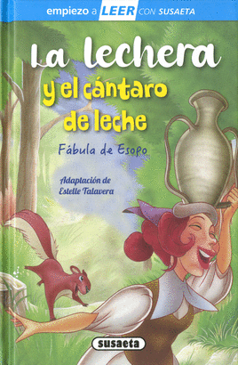 LECHERA Y EL CANTARO DE LECHE LA